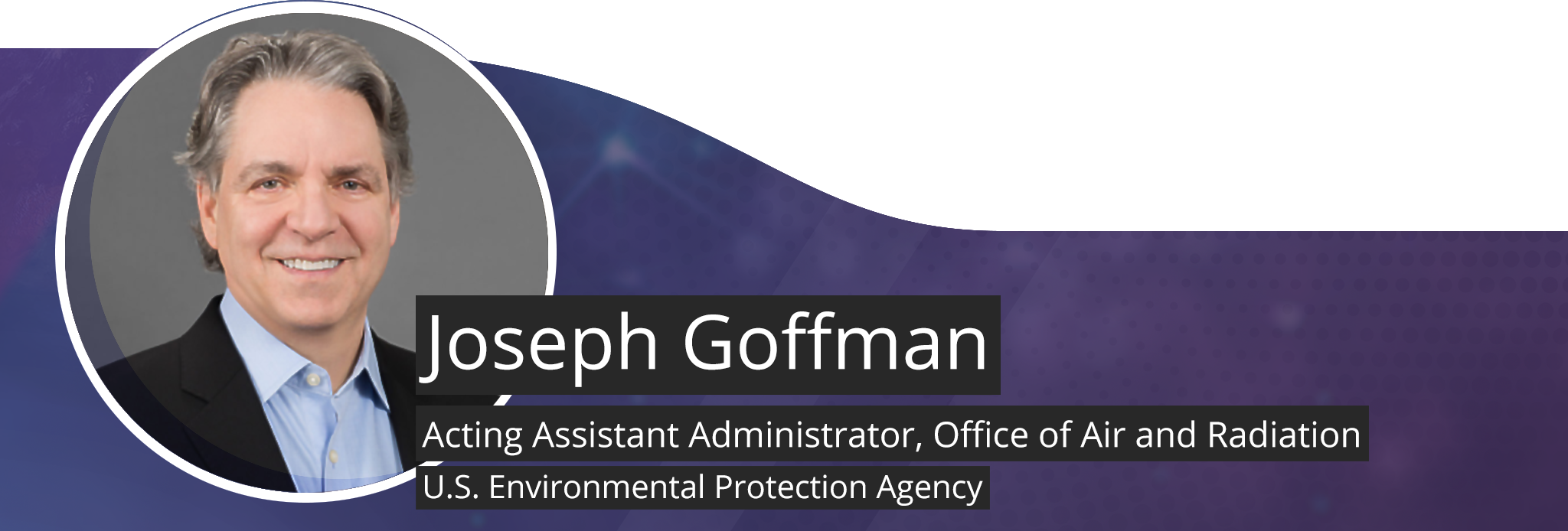 Headshot of Joseph Goffman, Acting Assistant Administrator, Office of Air and Radiation, U.S. Environmental Protection Agency